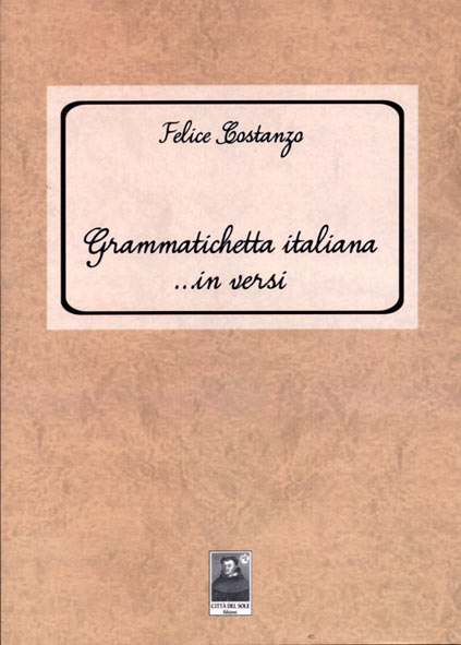 Grammatichetta italiana in versi 3^ edizione-ristampa