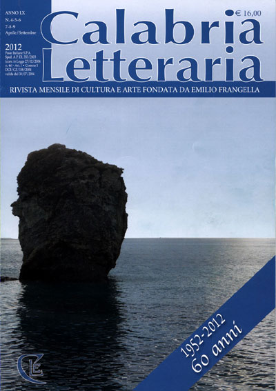 Calabria Letteraria, Anno LX, n. 3-9, Aprile-Settembre 2012
