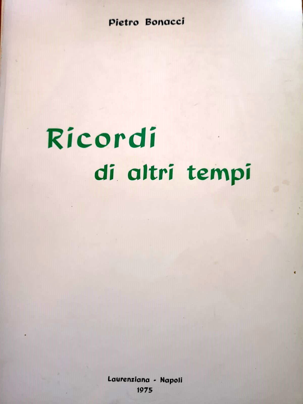 ricordi di altri tempi