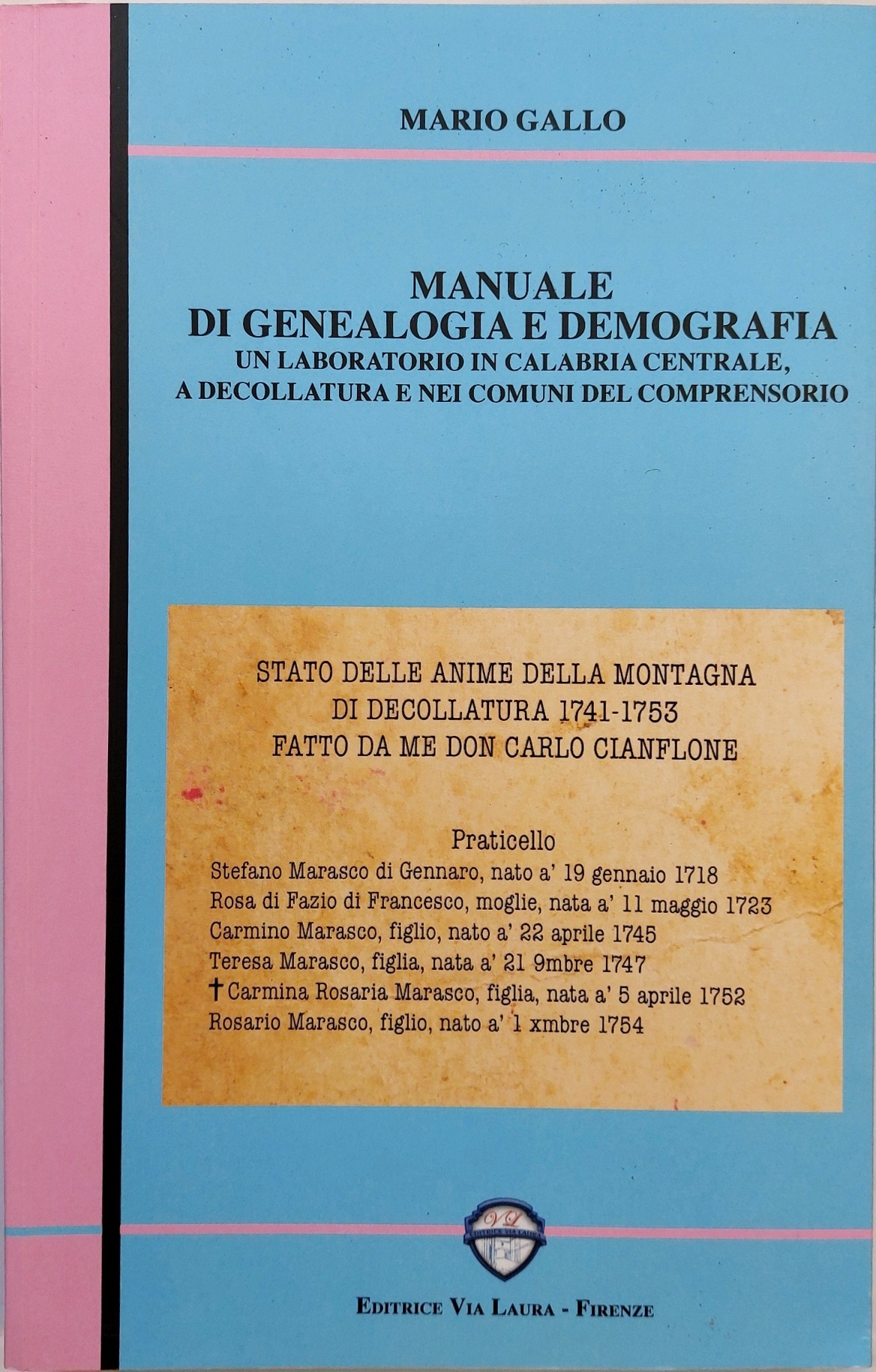 Gallo Mario Manuale di genealogia e demografia